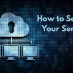 How to Secure Your Server