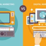 Digital Marketing vs. Traditional Advertising: What You Need to Know